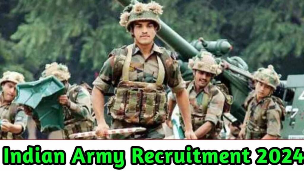 Indian Army Recruitment 2024